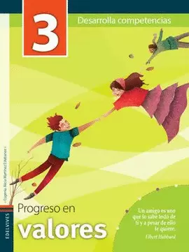 PROGRESO EN VALORES 3. DESARROLLA COMPETENCIAS Y CUADERNO DE PROMESAS NUEVA EDICIÓN