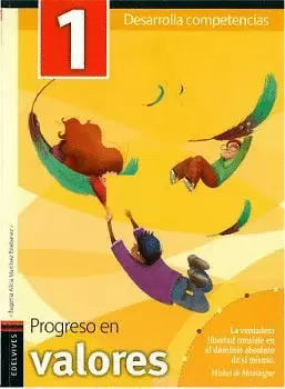 PROGRESO EN VALORES 1. DESARROLLA COMPETENCIAS Y CUADERNO DE PROMESAS NUEVA EDICIÓN