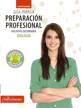 GUIA PARA LA PREPARACION PROFESIONAL- DOCENTES SECUNDARIA-BIOLOGIA