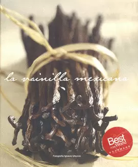 LA VAINILLA MEXICANA