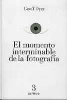 MOMENTO INTERMINABLE DE LA FOTOGRAFIA