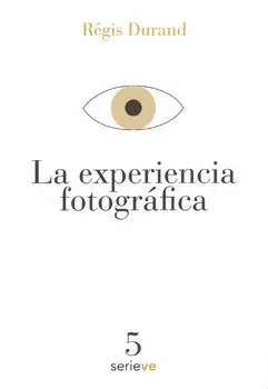 EXPERIENCIA FOTOGRAFICA, LA