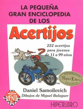 LA PEQUEÑA GRAN ENCICLOPEDIA DE LOS ACERTIJOS
