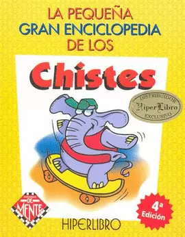 LA PEQUEÑA GRAN ENCICLOPEDIA DE LOS CHISTES