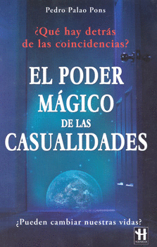 PODER MAGICO DE LAS CASUALIDADES, EL