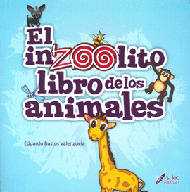 EL INZOOLITO LIBRO DE LOS ANIMALES