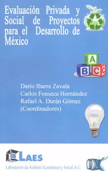 EVALUACION PRIVADA Y SOCIAL DE PROYECTOS PARA EL DESARROLLO