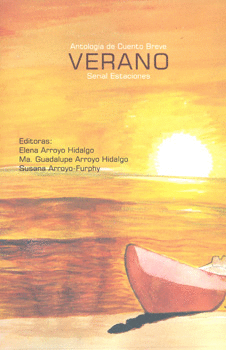 ANTOLOGIA DE CUENTO BREVE VERANO