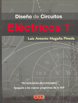 DISEÑO DE CIRCUITOS ELECTRICOS 1 SEC.