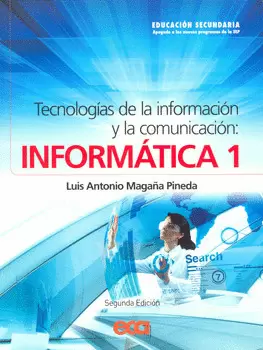 INFORMATICA 1 TECNOLOGIA DE LA INFORMACION Y LA COMUNICACION