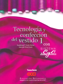 TECNOLOGIA Y CONFECCION DEL VESTIDO 1 CON SISTEMA CYC