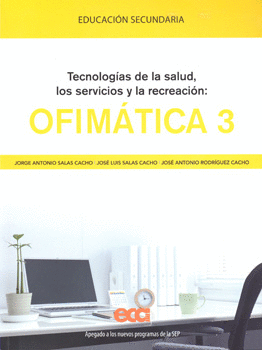 OFIMATICA 3 TECNOLOGIAS DE LOS SERVICIOS Y RECREACION