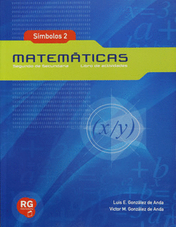 SÍMBOLOS 2 MATEMÁTICAS SEGUNDO DE SECUNDARIA LIBRO DE ACTIVIDADES