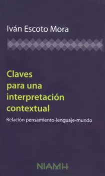 CLAVES PARA UNA INTERPRETACIÓN CONTEXTUAL