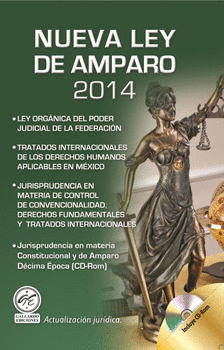 NUEVA LEY DE AMPARO 2014 Y TRATADOS DE LOS DERECHOS HUMANOS C/CD