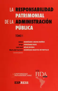 LA RESPONSABILIDAD PATRIMONIAL DE LA ADMINISTRACIÓN PÚBLICA 1