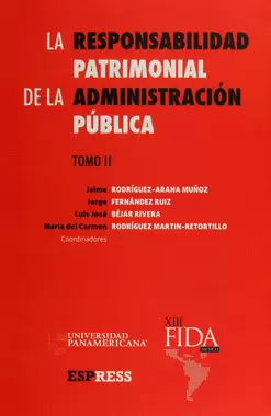 LA RESPONSABILIDAD PATRIMONIAL DE LA ADMINISTRACIÓN PÚBLICA 2
