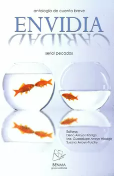 ANTOLOGÍA DE CUENTO BREVE ENVIDIA