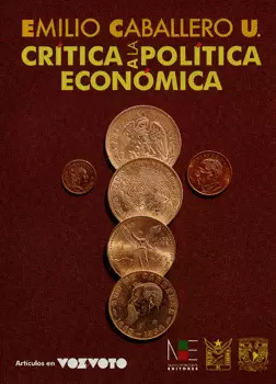 CRÍTICA A LA POLÍTICA ECONÓMICA