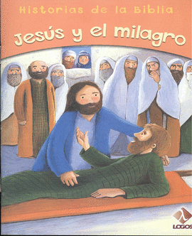 JESUS Y EL MILAGRO