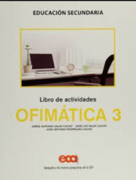 OFIMATICA 3 SECUNDARIA LIBRO DE ACTIVIDADES