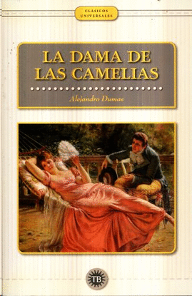 LA DAMA DE LAS CAMELIAS