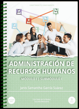 ADMINISTRACION DE RECURSOS HUMANOS MOD 1 SUB 1