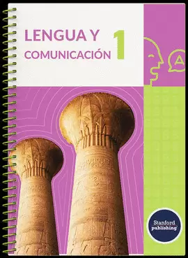 LENGUA Y COMUNICACION 1 PROPOSITOS FORMATIVOS