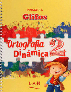 GLIFOS 2 ORTOGRAFIA DINAMICA