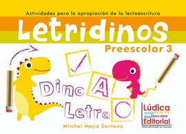 DINO LECTO LETRIDINOS KINDER 3 LECTOESCRITURA + LIBRO DE LECTURAS