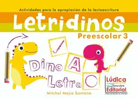 DINO LECTO LETRIDINOS KINDER 3 LECTOESCRITURA + LIBRO DE LECTURAS