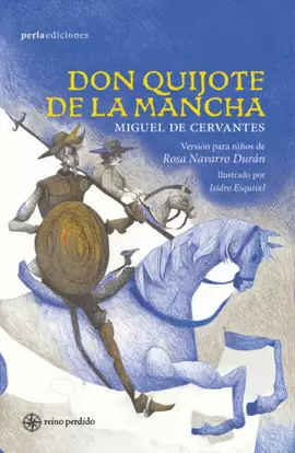 DON QUIJOTE DE LA MANCHA