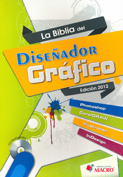 LA BIBLIA DEL DISEÑADOR GRAFICO VERSION 2011