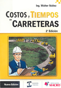 COSTOS Y TIEMPOS EN CARRETERAS