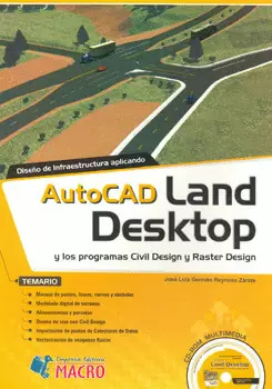DISEÑO DE INFRAESTRUCTURA APLICANDO AUTOCAD LAND DESKTOP