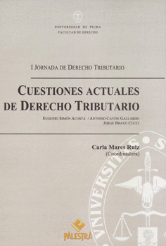 CUESTIONES ACTUALES DE DERECHO TRIBUTARIO