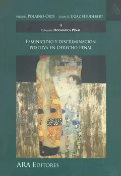 FEMINICIDIO Y DISCRIMINACIÓN POSITIVA EN DERECHO PENAL