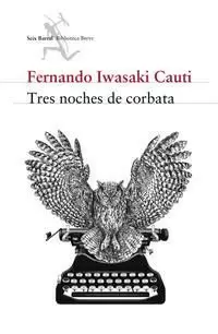 TRES NOCHES DE CORBATA