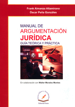 MANUAL DE ARGUMENTACION JURIDICA GUIA TEORICA Y PRACTICA