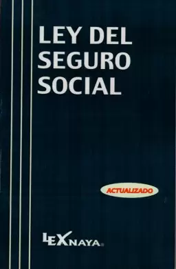 LEY DEL SEGURO SOCIAL 2025