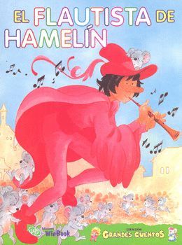 EL FLAUTISTA DE HAMELIN