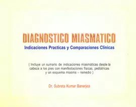 DIAGNOSTICO MIASMATICO INDICACIONES PRACTICAS