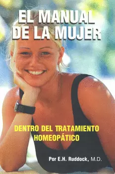EL MANUAL DE LA MUJER DENTRO DEL TRATAMIENTO HOMEOPATICO