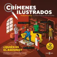 CRÍMENES ILUSTRADOS - ¿QUIÉN ES EL ASESINO?