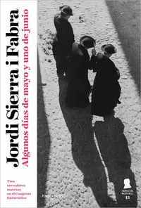 ALGUNOS DÍAS DE MAYO Y UNO DE JUNIO ( INSPECTOR MASCARELL 15 )