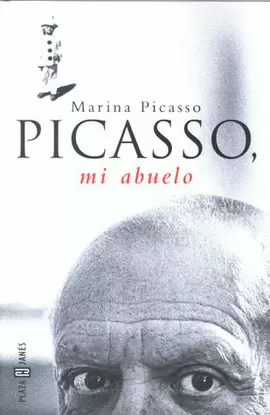 PICASSO, MI ABUELO