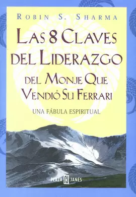 8 CLAVES DEL LIDERAZGO DEL MONJE QUE VEN (20)