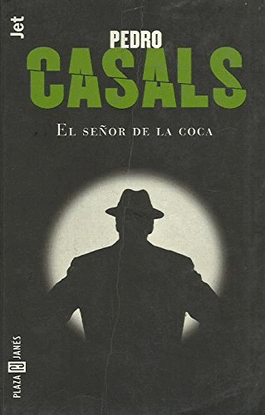 EL SEÑOR DE LA COCA