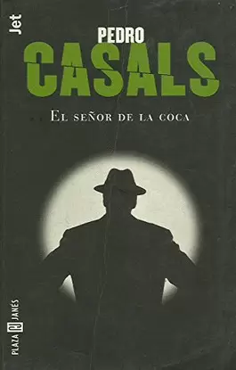 EL SEÑOR DE LA COCA