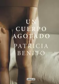 UN CUERPO AGOTADO